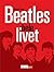 Beatles hele livet