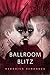 Ballroom Blitz
