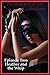 Heather and the Whip (The Hot Wife’s First Taste of BDSM): A Tale of Bondage, Spanking, Domination, and Awakening (Heather Bound Book 2)