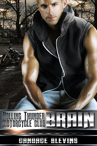 Brain (Rolling Thunder Motorcycle Club, #2)