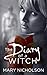 The Diary of a Witch