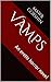 Vamps: An erotic horror novel