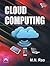 Cloud Computing by M.N. Rao