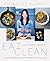 Eat Clean: Wok Yourself to Health