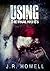 Using by J.R. Howell