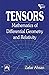 Tensors: Mathematics of Dif...