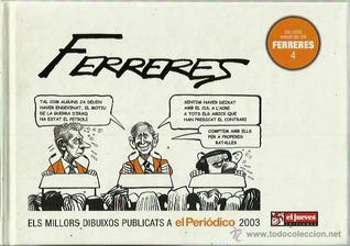 Ferreres. Els millors dibuixos publicats a El Periódico, 2003