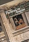Floransa ve Bağda...