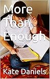 More Than Enough (Enough Series Book 2)