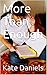 More Than Enough by Kate Daniels