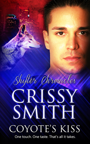 Coyote's Kiss (Shifter Chronicles #4)