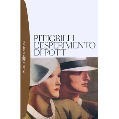 L Esperimento Di Pott By Pitigrilli