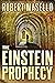 The Einstein Prophecy