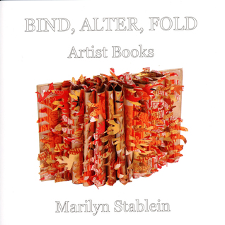 Bind, Alter, Fold  Artist Books (Paperback)