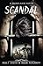 Scandal (The Digiovanni Series Book 4)
