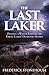 The Last Laker, Finding a Wreck Lost in the Great Lakes' Dead... by Frederick Stonehouse