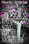The Song Before Nightfall
