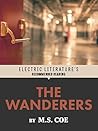 The Wanderers (Electric Literature's Recommended Reading) The Wanderers (Electric Literature's Recommended Reading)