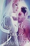 My Fake Fiancé by Helen    Cooper