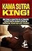 Kama Sutra: Kama Sutra King...
