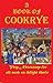 A Book of Cookrye: Very Necessary for all Such as Delight Therin