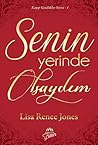 Senin Yerinde Olsaydım by Lisa Renee Jones
