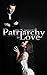 Patriarchy in Love