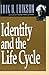 Identity and the Life Cycle
