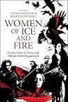 Women of Ice and Fire: Gender, Game of Thrones and Multiple Media Engagements