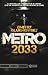 Metro 2033 (METRO, #1)