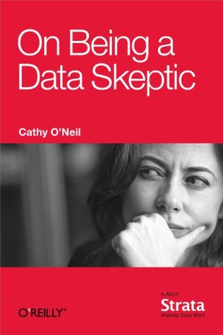 On Being a Data Skeptic (Kindle Edition)