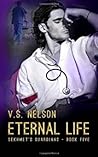 Eternal Life (Sekhmet's Guardians, #5) Eternal Life (Sekhmet's Guardians, #5)