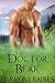Doctor Bear (Bear Bluff Clan, #2)