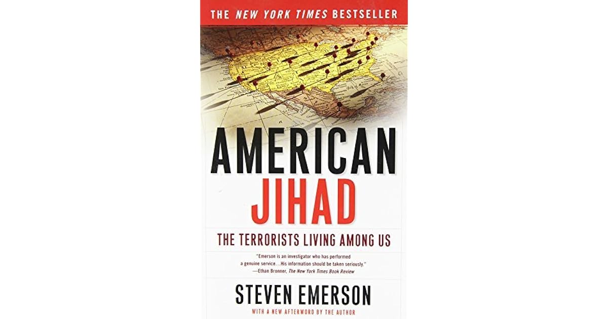 American Jihad The Terrorists Living Among Us by Steven Emerson
