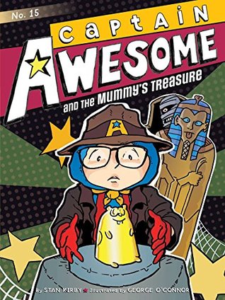 Captain Awesome and the Mummy's Treasure (Kindle Edition)