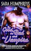 The Good, the Bad, and the Vampire
