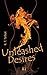 Unleashed Desires