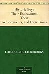 Historic Boys: Th...