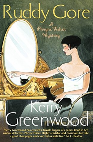 Ruddy Gore (Phryne Fisher, #7)