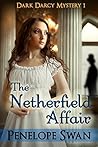 The Netherfield Affair by Penelope Swan