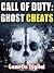 Call of Duty Ghosts Cheats by GameOn Digital Call of Duty Ghosts Cheats by GameOn Digital