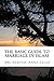 The Basic Guide To Marriage In Islam