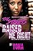 The Streets Raised Me 2: The Cherish Daniels Story