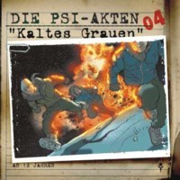DIE PSI-AKTEN 04 Kaltes Grauen (Audio CD)