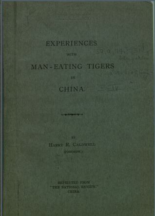Experiences with man-eating tigers in China