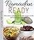 Ramadan Ready: Information, Motivation and Healthy recipes for the optimal Ramadan experience