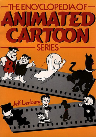 The Encyclopedia of Animated Cartoon Series (Paperback)