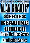 Alan Bradley: Series Reading Order: A Read to Live, Live to Read Checklist [Flavia De Luce Series]