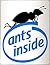 Ants inside: the truth abou...