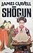 Shōgun by James Clavell